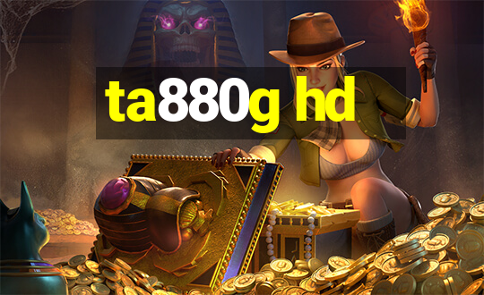 ta880g hd