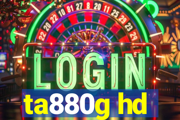 ta880g hd