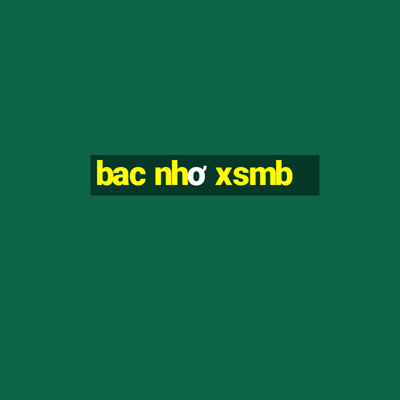 bac nhơ xsmb