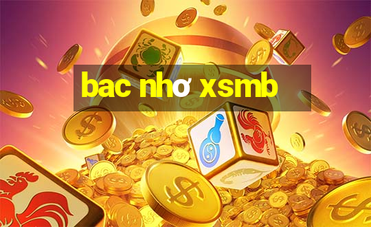 bac nhơ xsmb