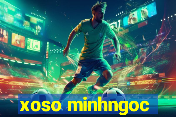 xoso minhngoc