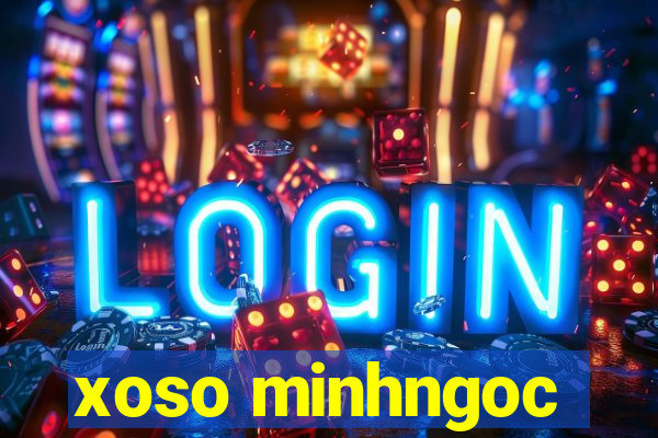 xoso minhngoc