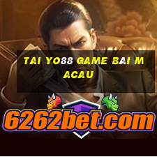 Tai Yo88 Game Bài Macau