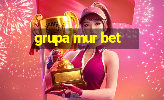 grupa mur bet