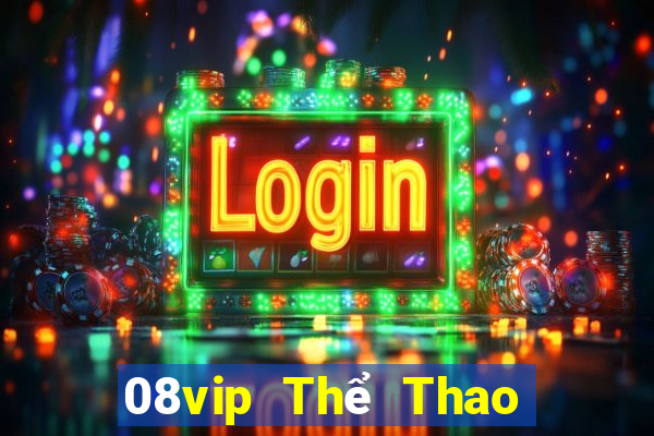 08vip Thể Thao trang web