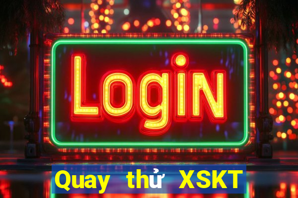 Quay thử XSKT ngày 20