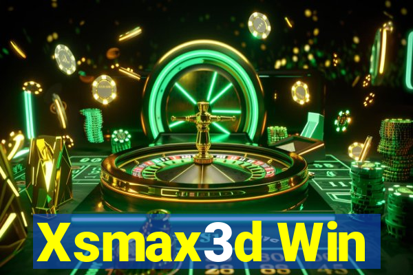 Xsmax3d Win