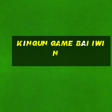 Kìngun Game Bài Iwin