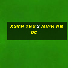 xsmn thu 2 minh ngoc