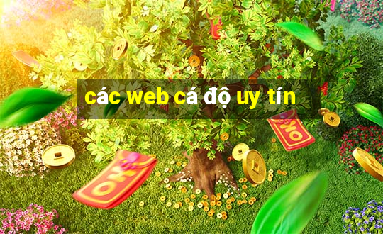 các web cá độ uy tín