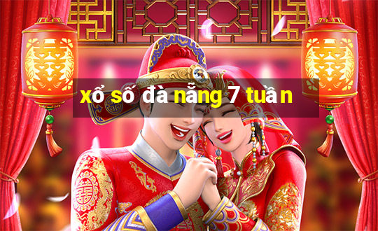 xổ số đà nẵng 7 tuần