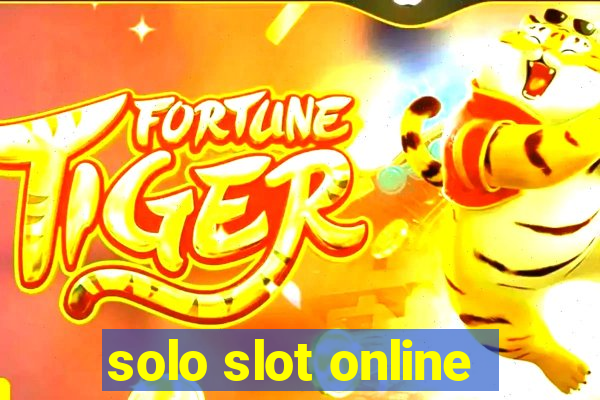 solo slot online