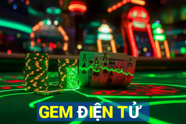 GEM ĐIỆN TỬ