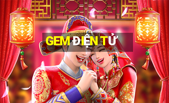 GEM ĐIỆN TỬ