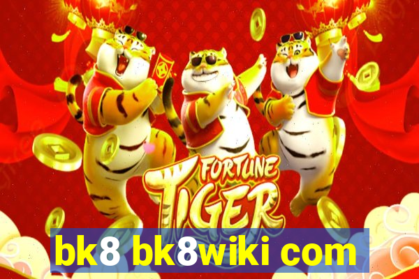 bk8 bk8wiki com