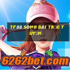 tf88 sòng bài trực tuyến