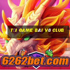 tải game bài v8 club