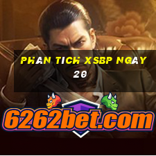 Phân tích XSBP ngày 20