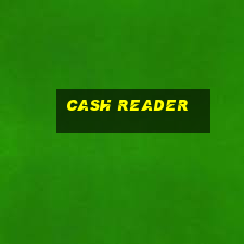 cash reader