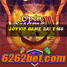 Joyvip Game Bài E168