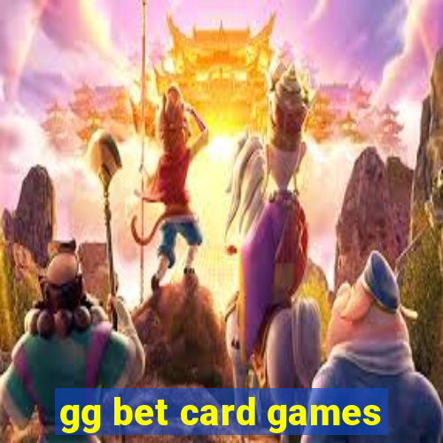 gg bet card games