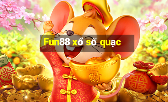 Fun88 xổ số quạc