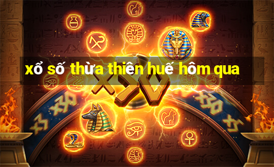 xổ số thừa thiên huế hôm qua