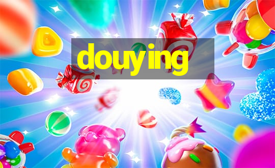 douying