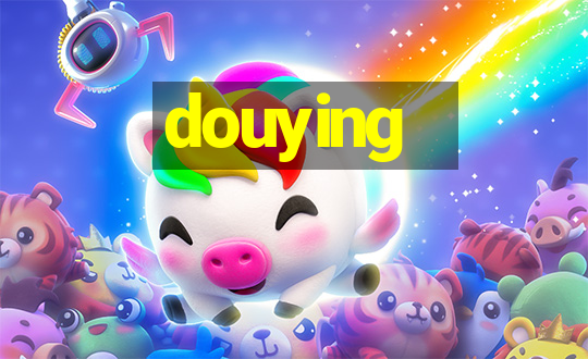 douying