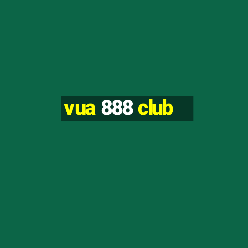 vua 888 club