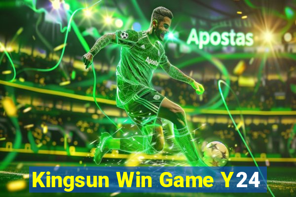 Kingsun Win Game Y24