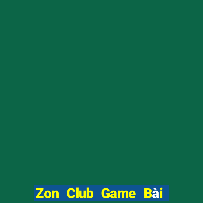 Zon Club Game Bài 3 Cây