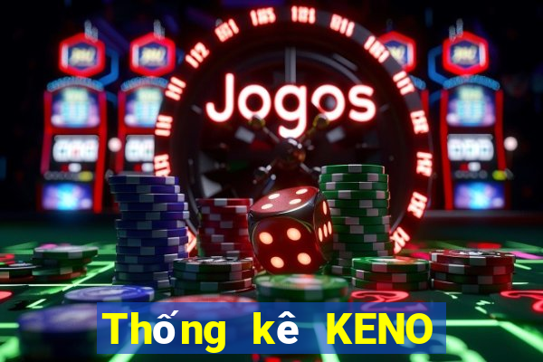 Thống kê KENO ngày 7