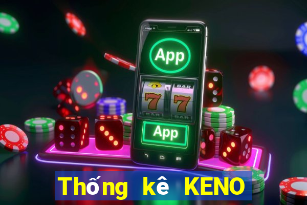 Thống kê KENO ngày 7