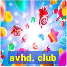 avhd. club