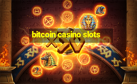 bitcoin casino slots