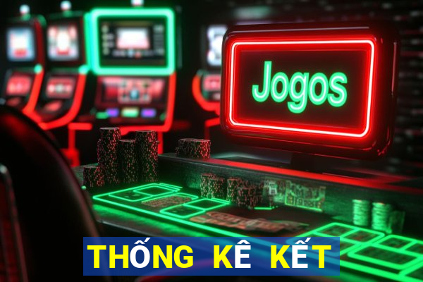 THỐNG KÊ KẾT QUẢ XSTT4 ngày 21