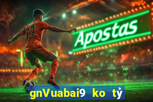 gnVuabai9 ko tỷ số bóng đá