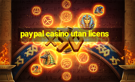 paypal casino utan licens