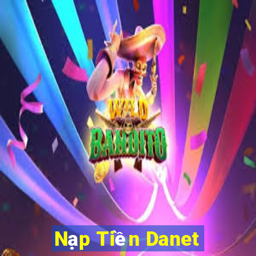 Nạp Tiền Danet