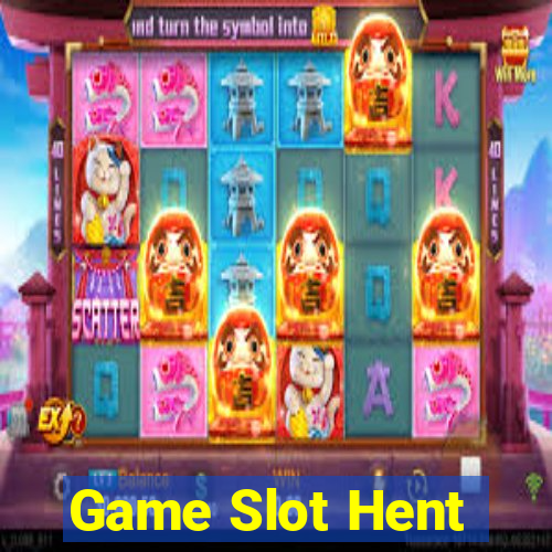 Game Slot Hent