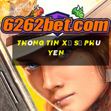 Thông tin xổ số phú yên