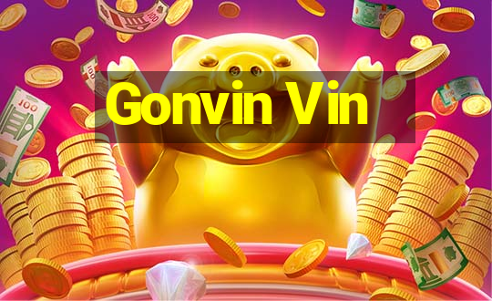 Gonvin Vin