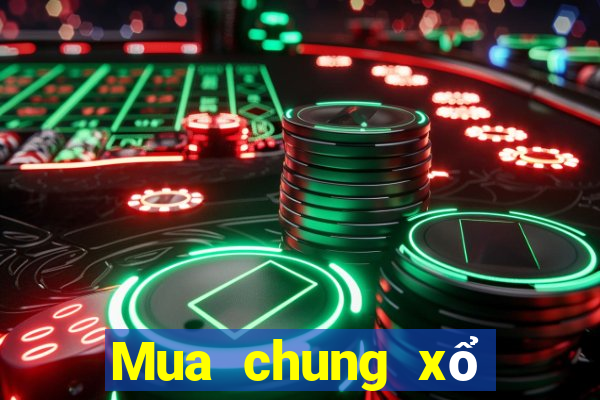 Mua chung xổ số phú yên