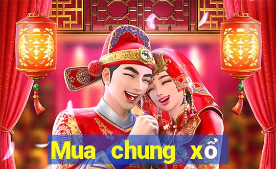 Mua chung xổ số phú yên