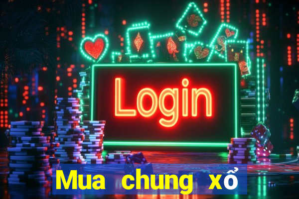 Mua chung xổ số phú yên