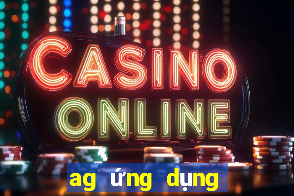 ag ứng dụng Real Baccarat