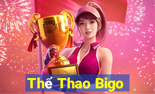 Thể Thao Bigo