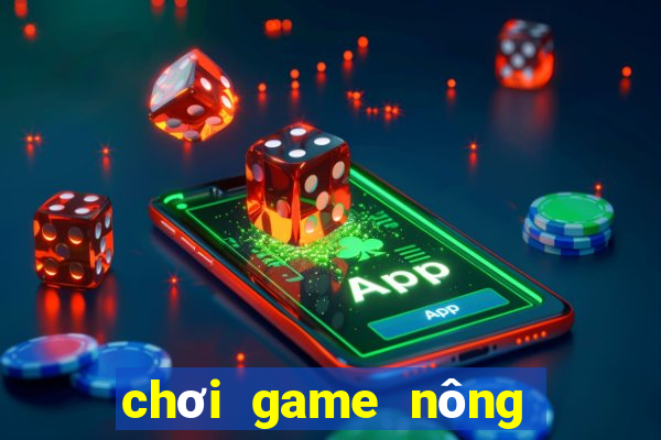 chơi game nông trại offline