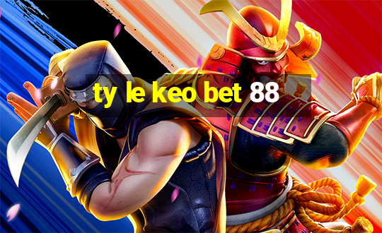 ty le keo bet 88